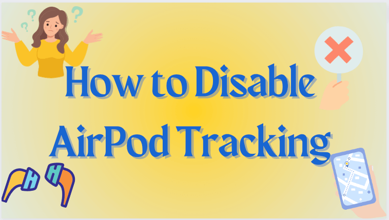 How-to-Disable-Airpod-Tracking