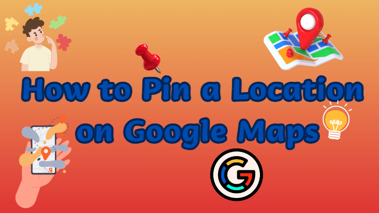 How-to-Pin-a-Location-on-Google-Maps