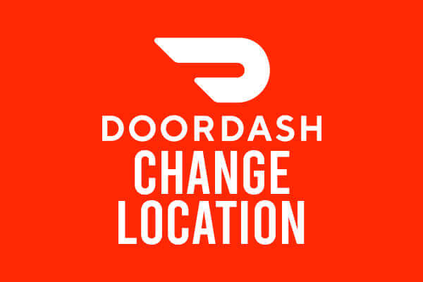 How-to-Change-Location-on-DoorDash