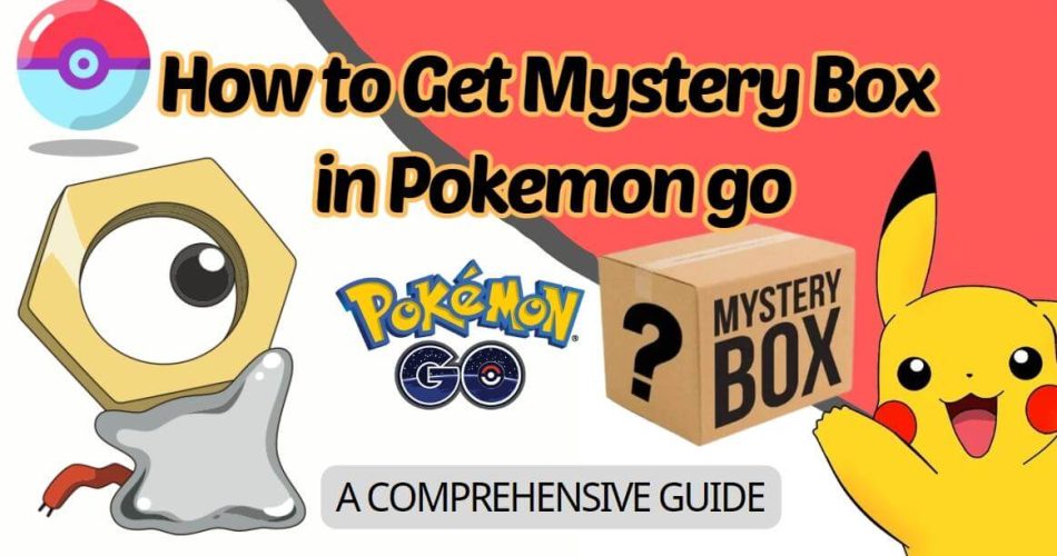 How-to-Get-Mystery-Box-in-Pokemon-GO-2024