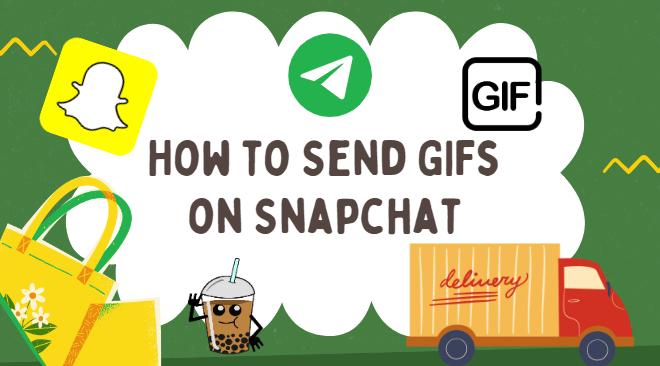 How-to-Send-GIFs-on-Snapchat-Title