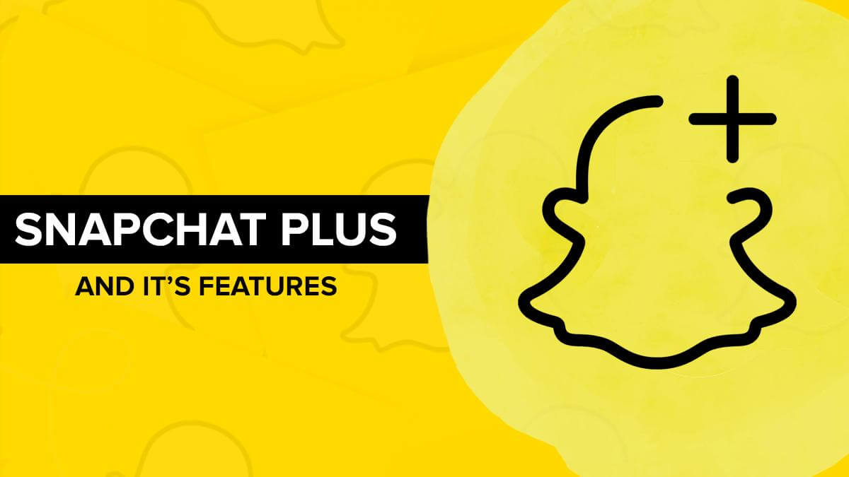 Understanding-Snapchat-Plus