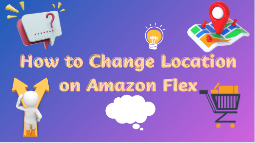 How-to-Change-Location-on-Amazon-Flex