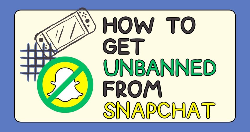 How-to-Get-Unbanned-from-Snapchat-Title