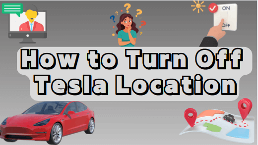 How-to-Turn-off-Tesla-Location
