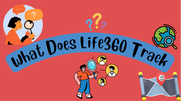 What-Does-Life360-Track