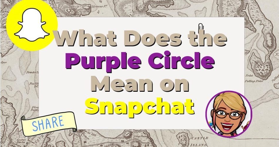 what-does-the-purple-circle-mean-on-snapchat